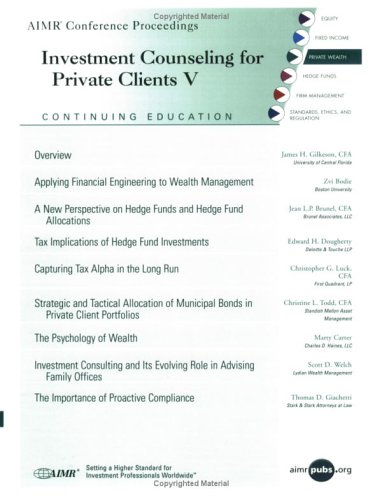 Investment Counseling for Private Clients V