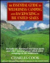 The Essential Guide to Wilderness Camping and Backpacking in the United States