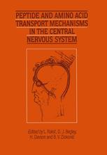 Peptide And Amino Acid Transport Mechanisms In The Central Nervous System