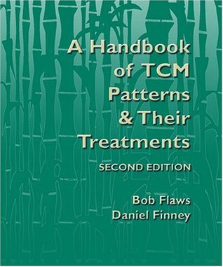 A Handbook of Tcm Patterns and Treatments