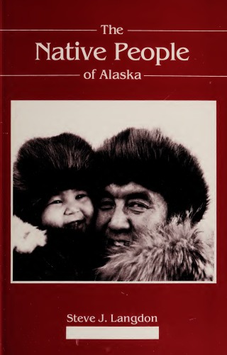 The Native People of Alaska