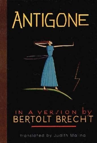 Antigone: In a Version by Bertolt Brecht (Applause Books)