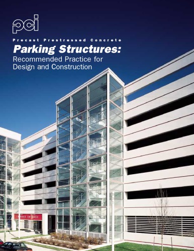 Precast Prestressed Concrete Parking Structures