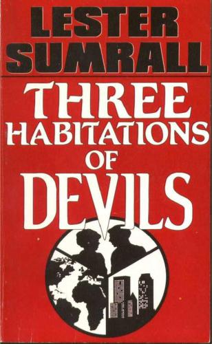 3 Habitations Of Devils