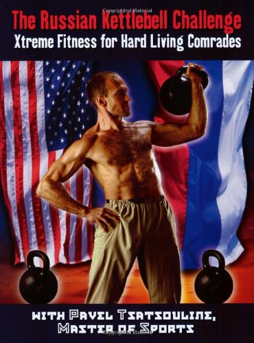 The Russian Kettlebell Challenge