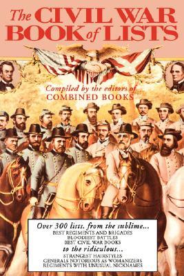 The Civil War Book Of Lists