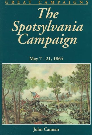 The Spotsylvania Campaign