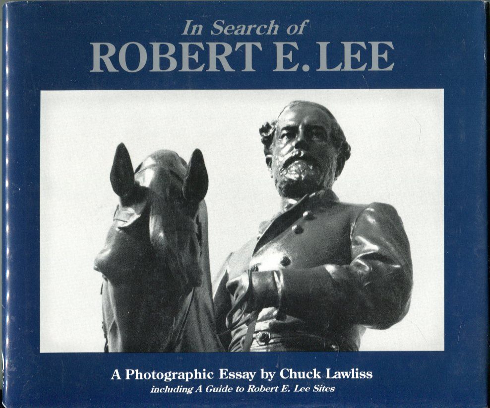 In Search Of Robert E. Lee