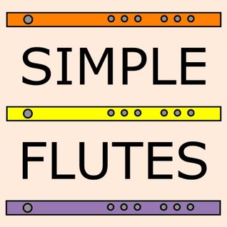 Simple Flutes