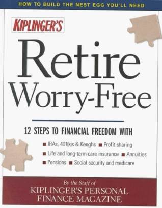 Kiplinger's retire worry-free