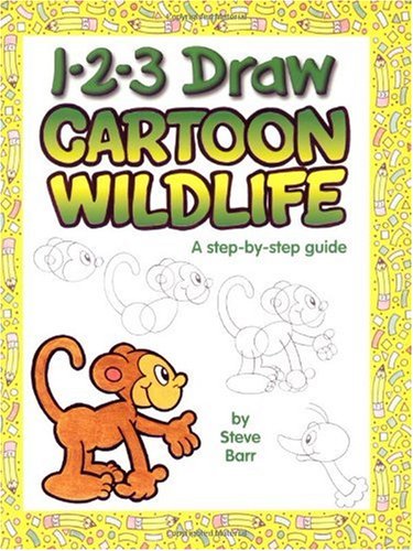 1-2-3 Draw Cartoon Wildlife