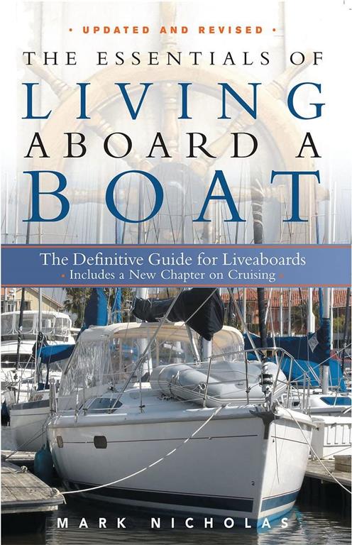 The Essentials of Living Aboard a Boat