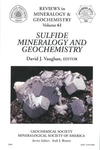 Sulfide Mineralogy and Geochemistry