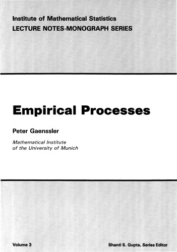 Empirical Processes (Lecture Notes-Regional Monograph Series, Vol 2)