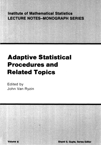 Adaptive Statistical Procedures and Related Topics