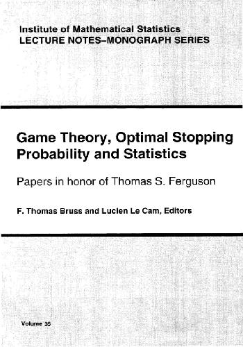 Game Theory, Optimal Stopping, Probability And Statistics