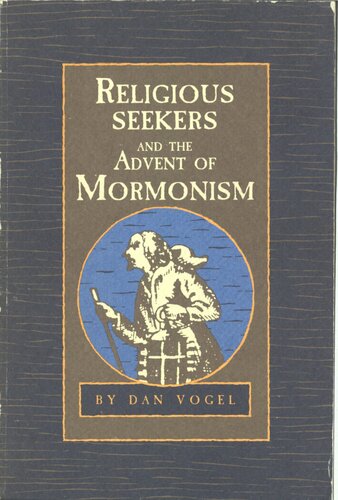 Religious Seekers And The Advent Of Mormonism