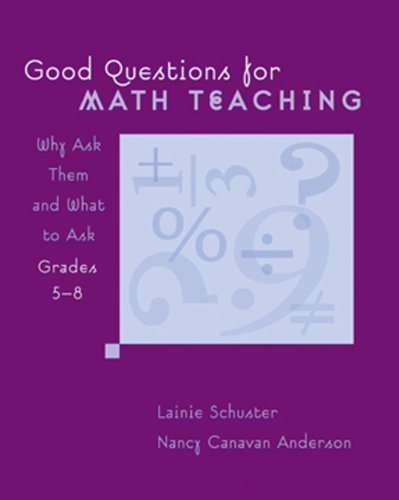 Good Questions for Math Teaching, Grades 5-8