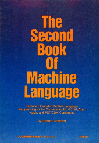 The Second Book of Machine Language