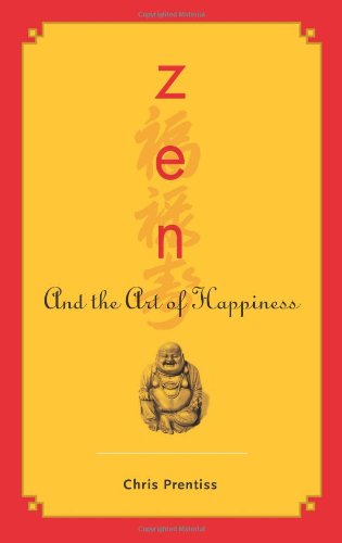 Zen and the Art of Happiness