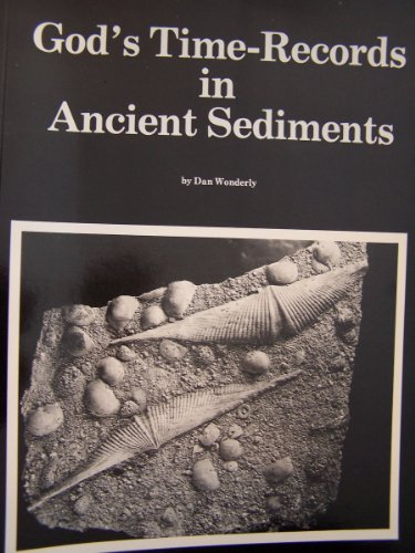 God's time-records in ancient sediments