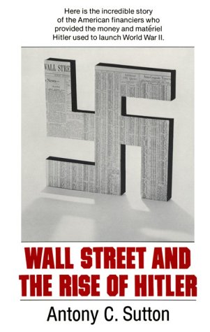 Wall Street &amp; the Rise of Hitler