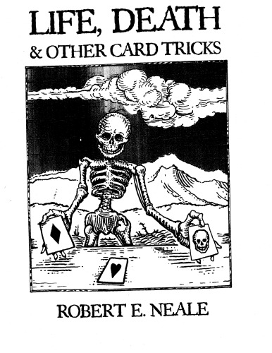 Life, Death and Other Card Tricks