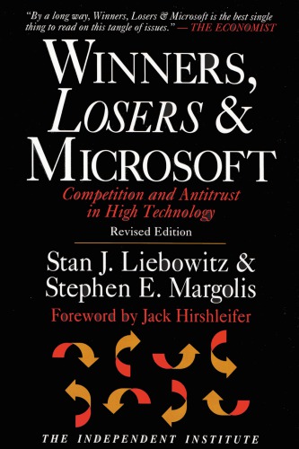 Winners, Losers &amp; Microsoft