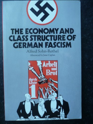 The economy and class structure of German fascism