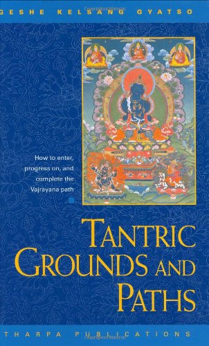 Tantric Grounds and Paths