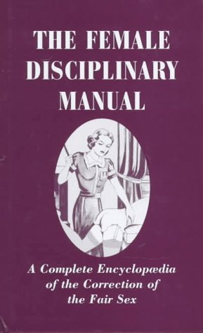 The Female Disciplinary Manual