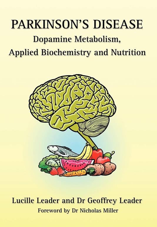 Parkinson's Disease Dopamine Metabolism, Applied Biochemistry and Nutrition