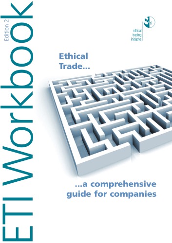 Ethical trade : a comprehensive guide for companies.