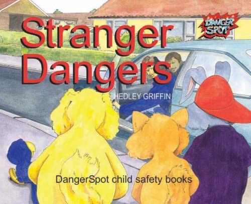 Stranger Dangers (Dangerspot)