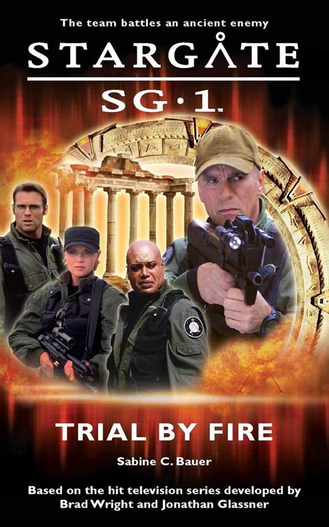 Stargate SG-1: Trial by Fire: SG1-1