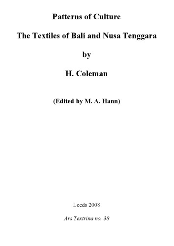 Patterns of culture : the textiles of Bali and Nusa Tenggara