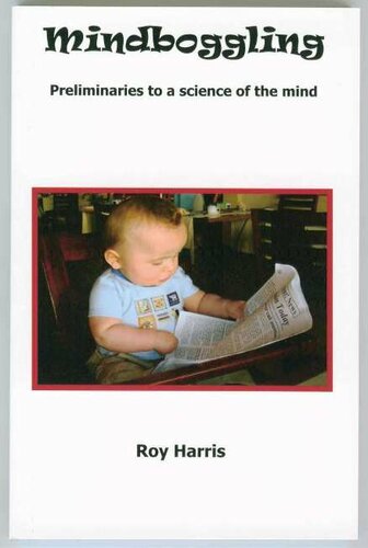 Mindboggling: Preliminaries to a science of the mind