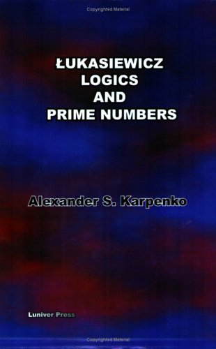 Lukasiewicz's Logics and Prime Numbers