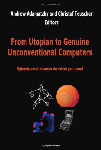 From Utopian to Genuine Unconventional Computers