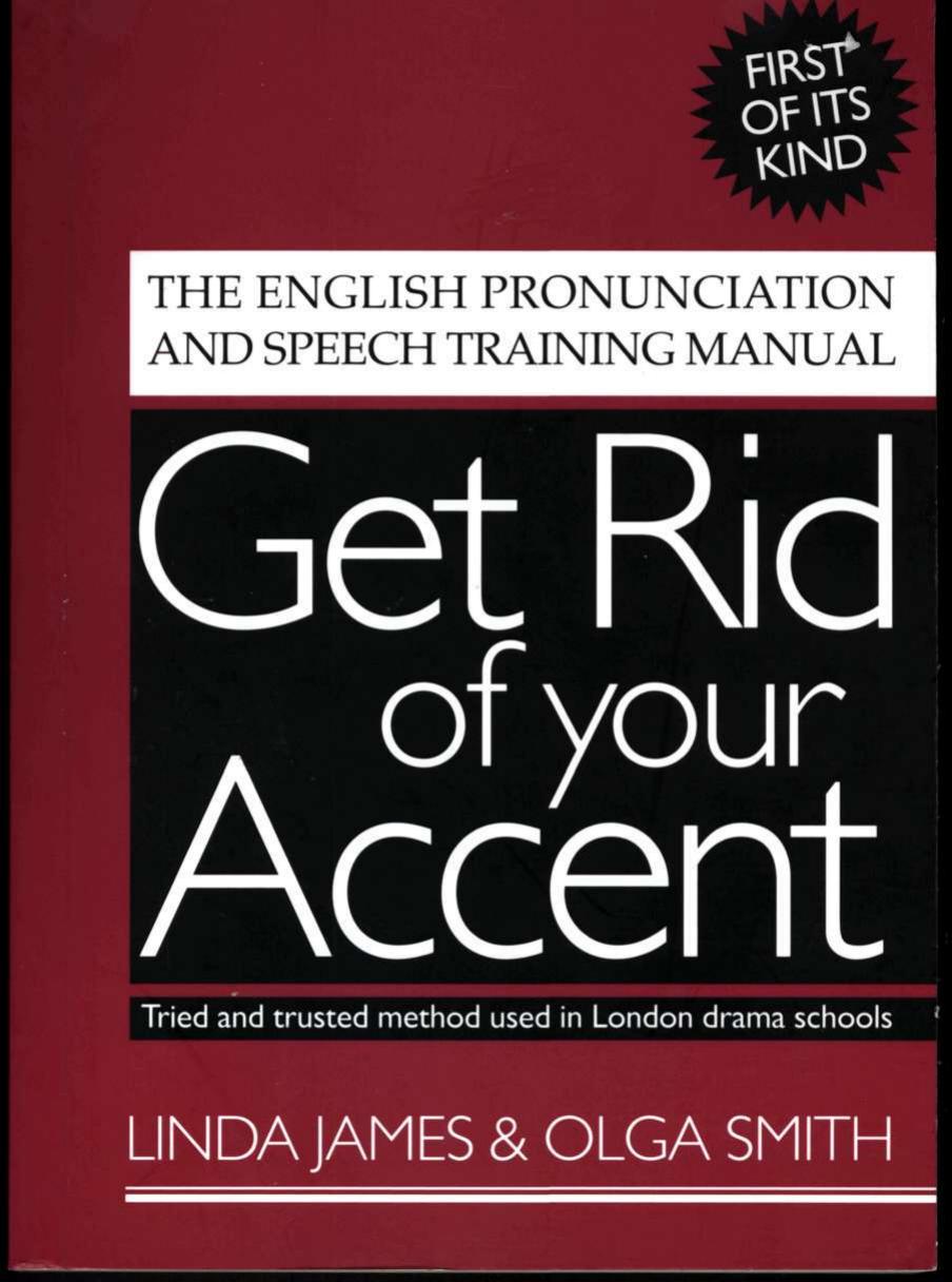 Get Rid Of Your Accent