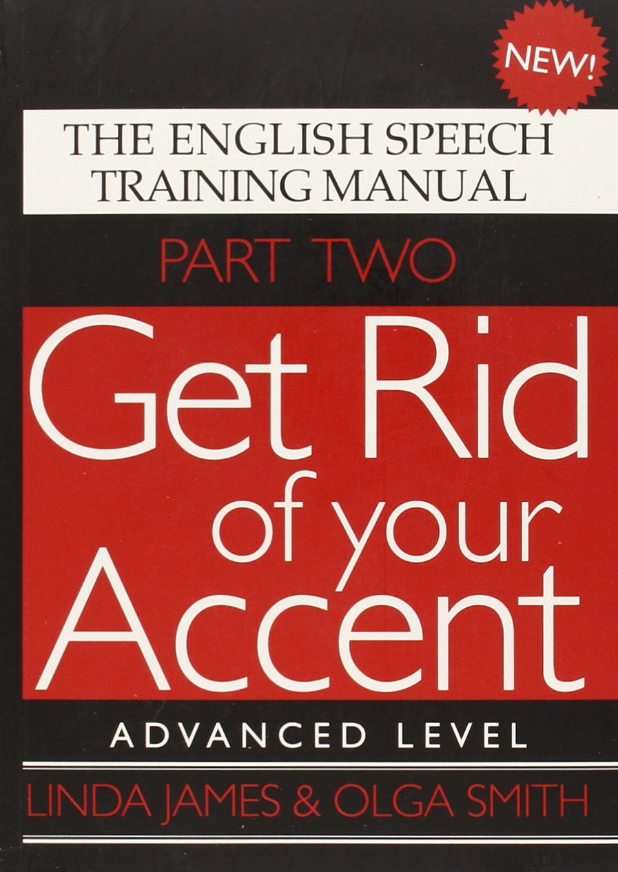 Get Rid of Your Accent