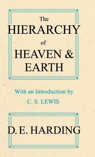 The Hierarchy of Heaven & Earth: a new diagram of man in the universe