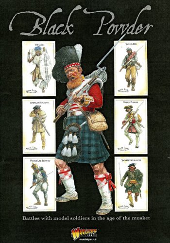 Black powder : battles with model soldiers in the age of the musket