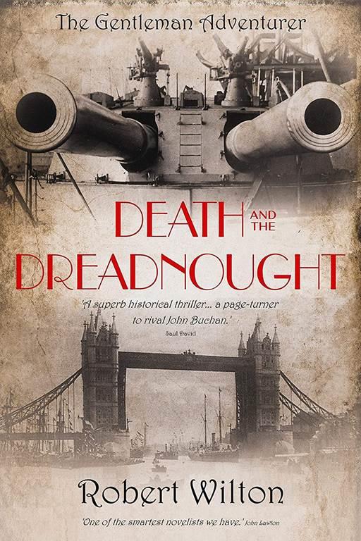 Death and the Dreadnought (The Gentleman Adventurer)