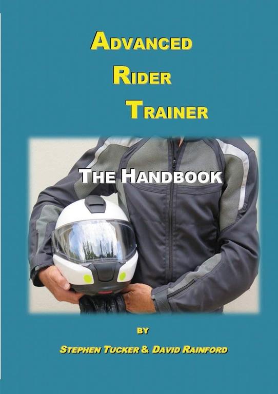 Advanced Rider Trainer: The Handbook for Training the Trainer