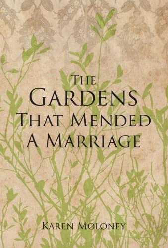 The Gardens That Mended A Marriage