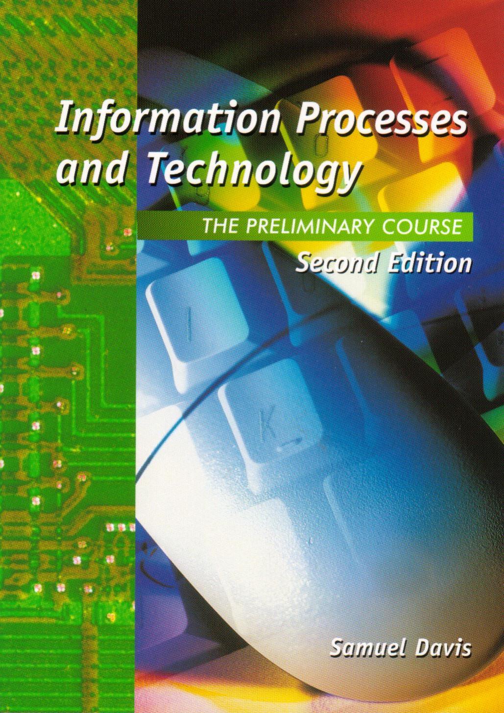 Information processes and technology. The preliminary course