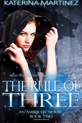 The Rule of Three: (Amber Lee Mysteries, Book 2) (Volume 2)