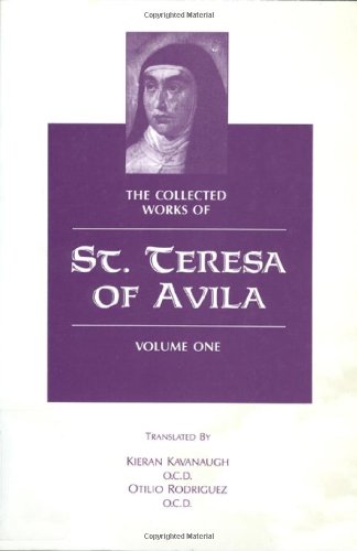 The Collected Works of St. Teresa of Ávila, Vol. 1