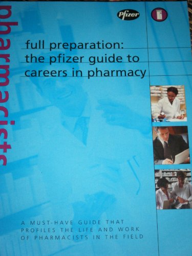 The Pifizer Guide To Careers In Pharmacy